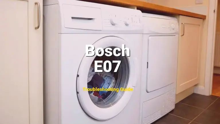 Bosch Dishwasher Error E07 Solved: Detailed DIY Repair