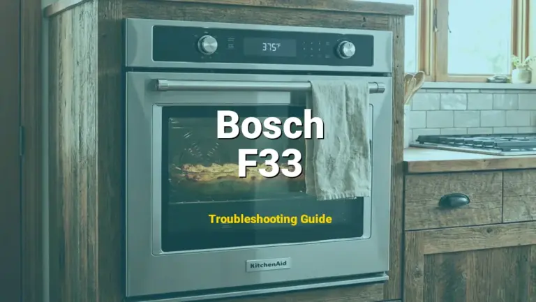Bosch Oven Error F33 Solved: Detailed DIY Repair