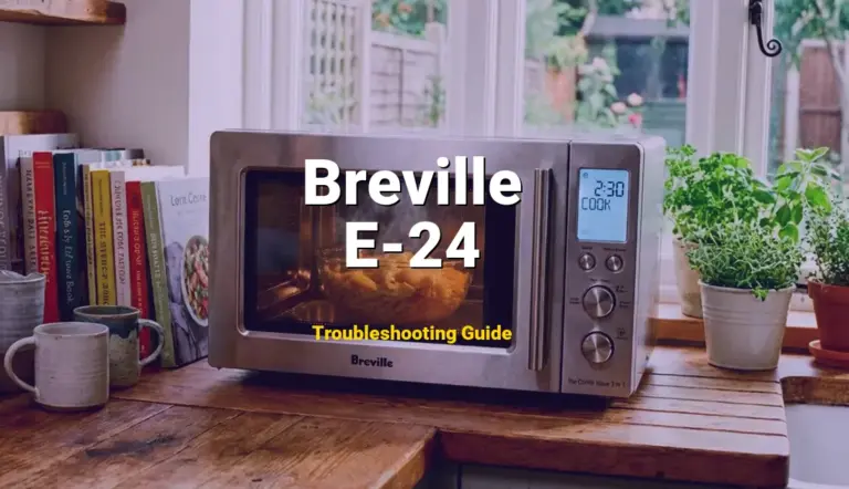 Troubleshooting Breville Error Code E-24: What It Means & How to Fix