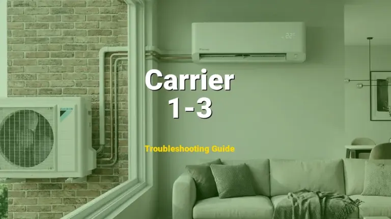 How to Fix Carrier Furnace Error Code 1-3: Limit Circuit Lockout (Full Guide)