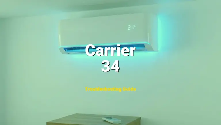 Carrier Furnace Error 34 Solved: Detailed DIY Repair