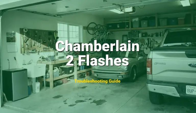 Chamberlain Garage Door Opener Error 2 Flashes Solved: Detailed DIY Repair