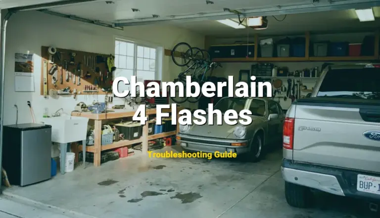 Chamberlain Garage Door Opener Error 4 Flashes Solved: Detailed DIY Repair