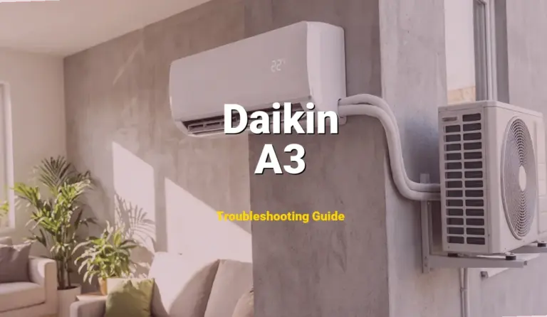 How to Fix Daikin Air Conditioner Error Code A3: Drain level control system abnormality (Full Guide)