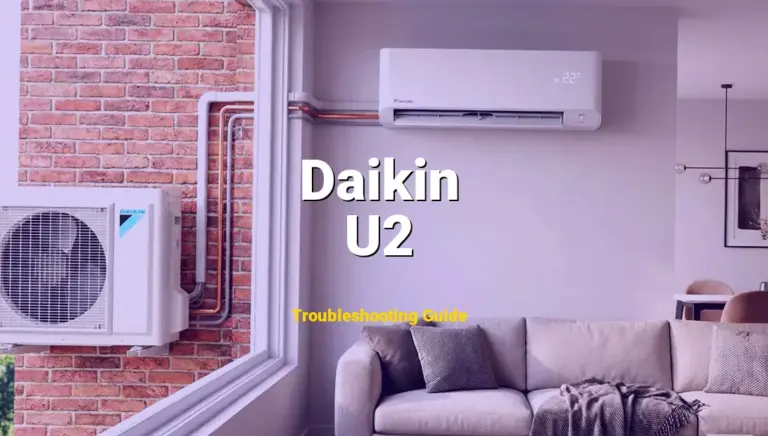 Troubleshooting Daikin Error Code U2: What It Means & How to Fix