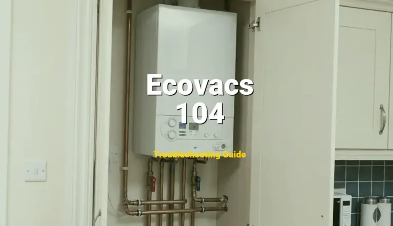 104 Error on Ecovacs Deebot? Comprehensive Fix Guide
