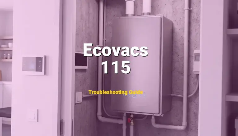 115 Error on Ecovacs Deebot? Comprehensive Fix Guide