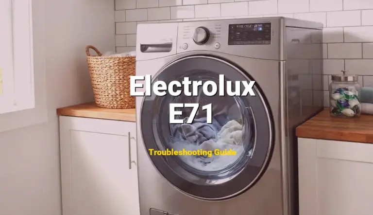 Electrolux Washer Error E71 Solved: Detailed DIY Repair
