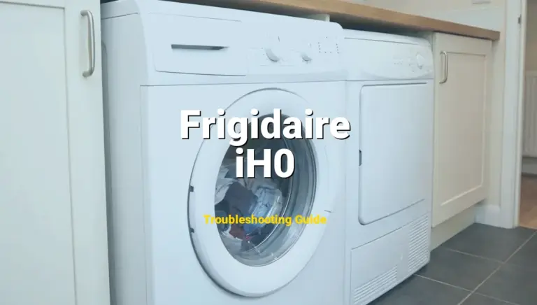 Troubleshooting Frigidaire Error Code iH0: What It Means & How to Fix