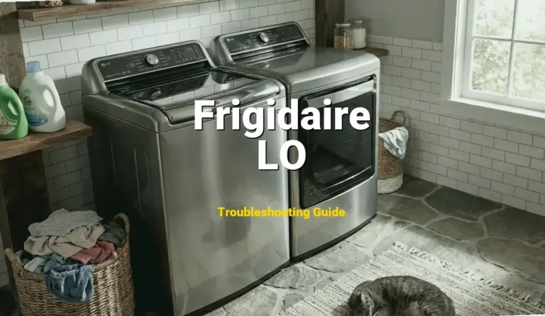 How to Fix Frigidaire Dishwasher Error Code LO: Low rinse aid level (Full Guide)