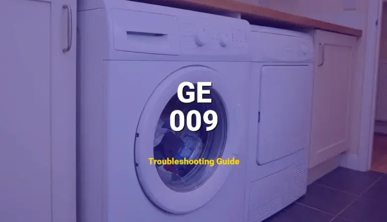 009 Error on GE Dryer? Comprehensive Fix Guide