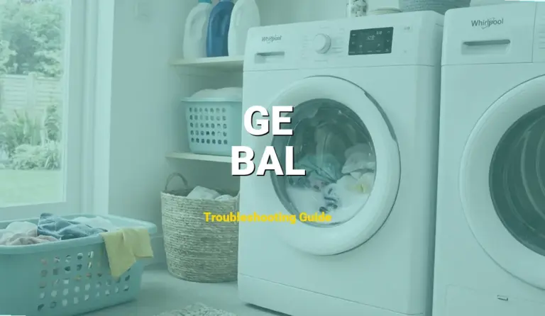 How to Fix GE Washer Error Code BAL: Unbalanced Load (Full Guide)