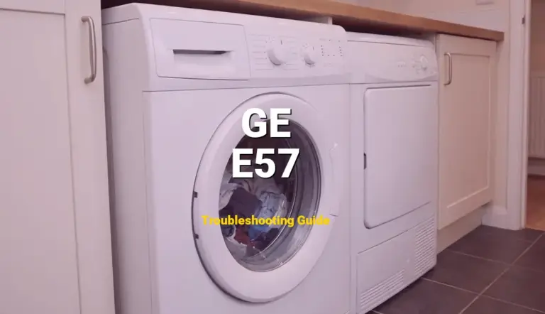 GE Washer Error E57 Solved: Detailed DIY Repair