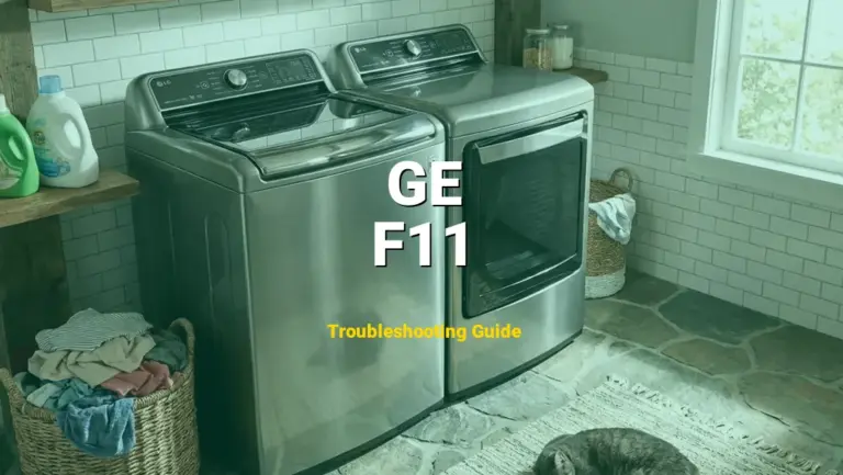 F11 Error on GE Dishwasher? Comprehensive Fix Guide
