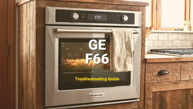 GE Oven Error F66 Solved: Detailed DIY Repair