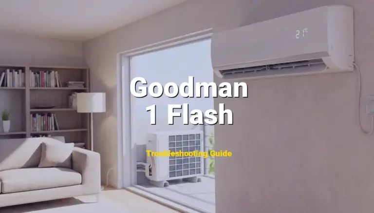 How to Fix Goodman Furnace Error Code 1 Flash: Ignition Failure Lockout (Full Guide)