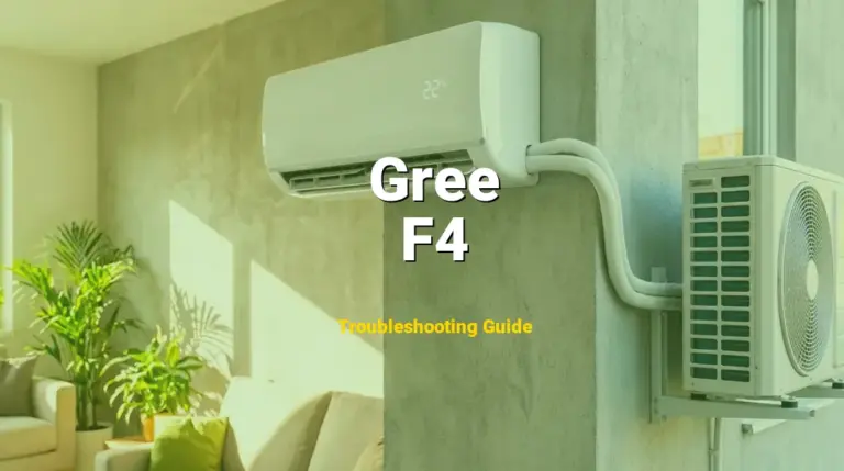 Gree Air Conditioner Error F4 Solved: Detailed DIY Repair