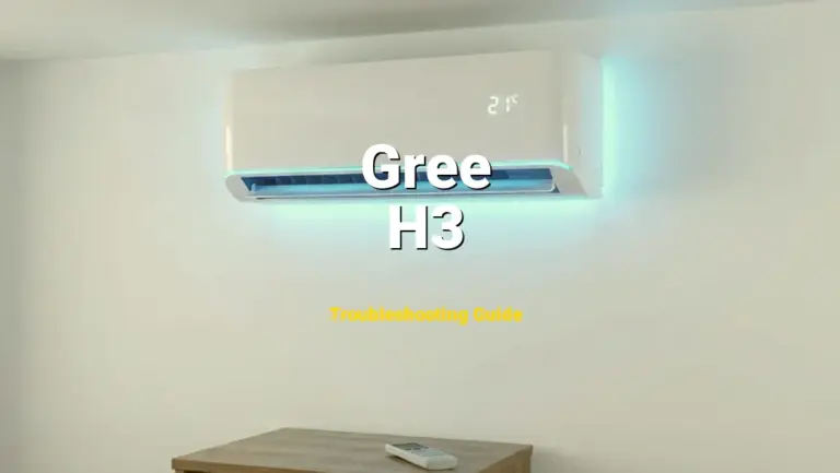 Troubleshooting Gree Error Code H3: What It Means & How to Fix
