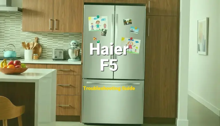 How to Fix Haier Refrigerator Error Code F5: Discharge sensor error (Full Guide)