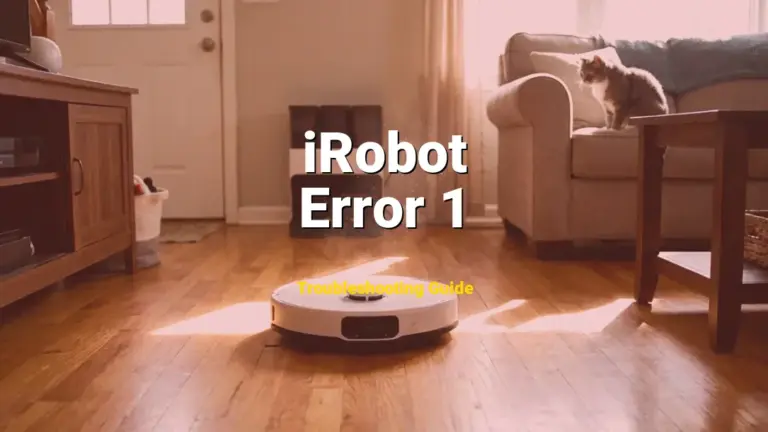 iRobot Roomba Error Error 1 Solved: Detailed DIY Repair