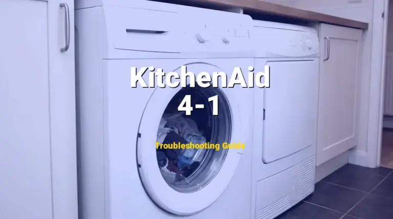 Troubleshooting KitchenAid Error Code 4-1: What It Means & How to Fix