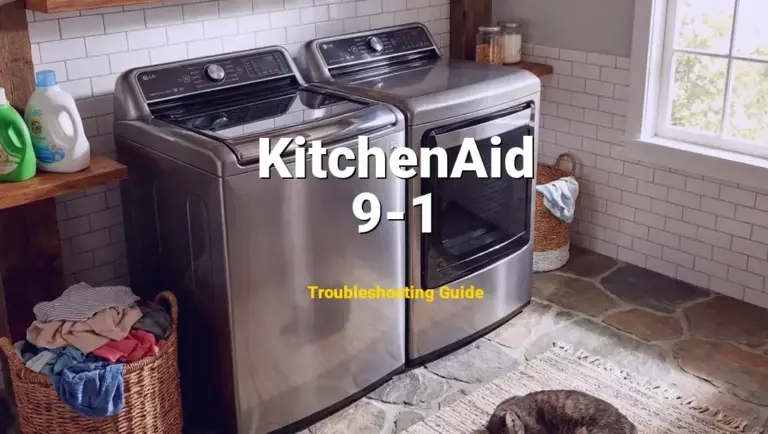 Troubleshooting KitchenAid Error Code 9-1: What It Means & How to Fix