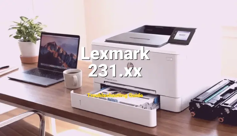 Troubleshooting Lexmark Error Code 231.xx: What It Means & How to Fix