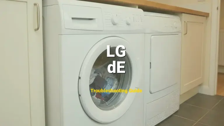 LG Front Load Washer Error dE Solved: Detailed DIY Repair