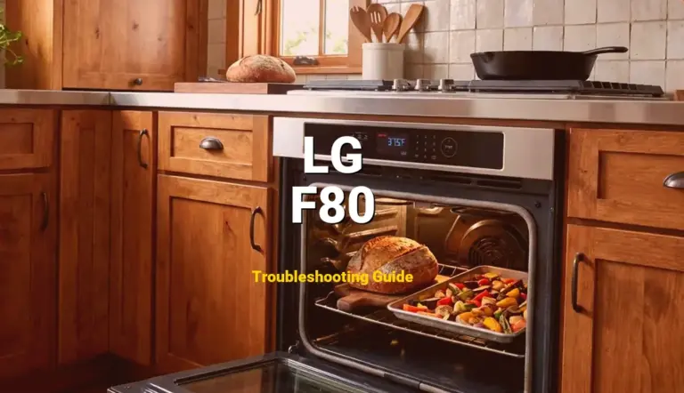 Troubleshooting LG Error Code F80: What It Means & How to Fix
