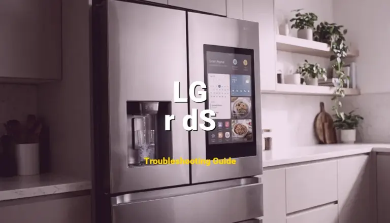 How to Fix LG French Door Refrigerator Error Code r dS: Refrigerator Defrost Sensor Error (Full Guide)