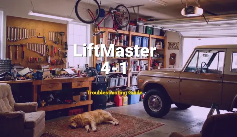 4-1 Error on LiftMaster Garage Door Opener? Comprehensive Fix Guide