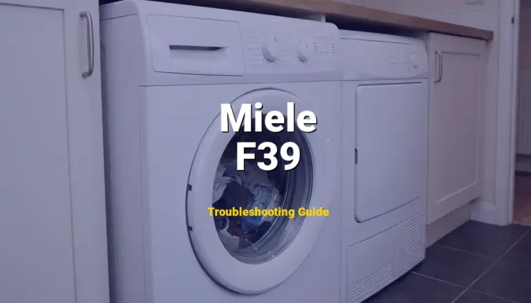 Troubleshooting Miele Error Code F39: What It Means & How to Fix