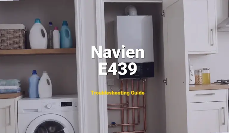 How to Fix Navien Water Heater Error Code E439: Flow Sensor Error (Full Guide)