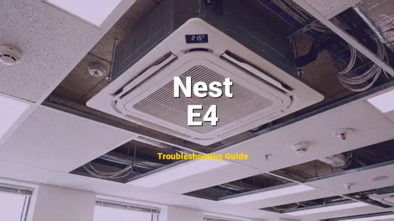 Nest Thermostat Error E4 Solved: Detailed DIY Repair