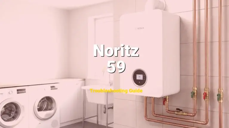 Troubleshooting Noritz Error Code 59: What It Means & How to Fix