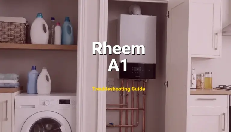 Rheem Water Heater Error A1 Solved: Detailed DIY Repair