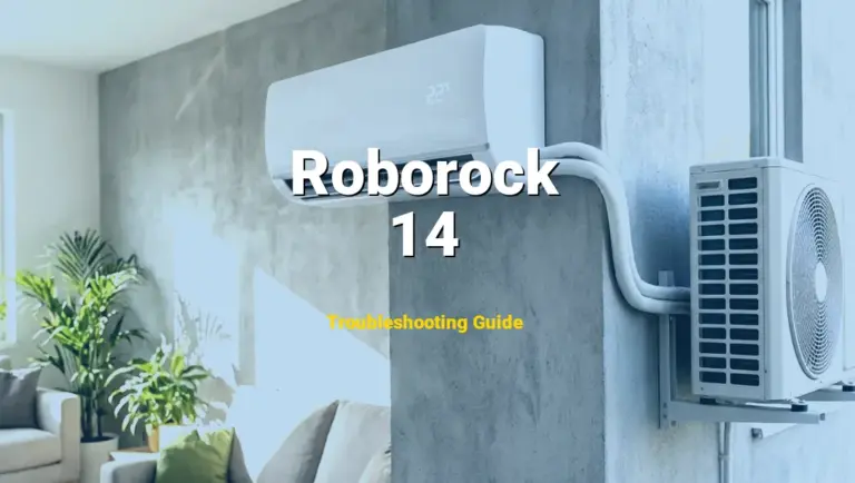 Troubleshooting Roborock Error Code 14: What It Means & How to Fix