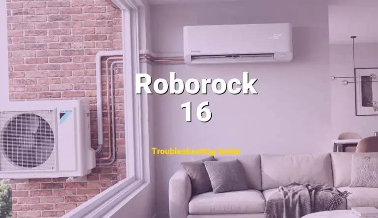 How to Fix Roborock Robotic Vacuum Error Code 16: Robot tilted (Full Guide)