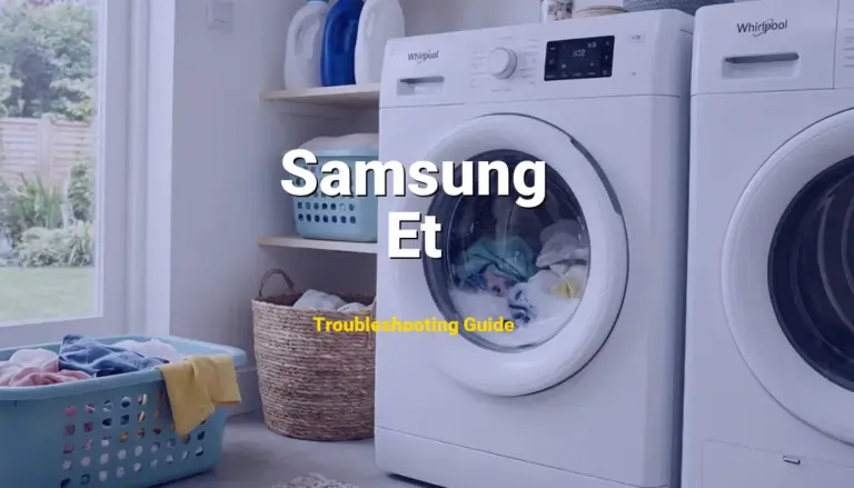 How to Fix Samsung Dryer Error Code Et: EEPROM communication error (Full Guide)