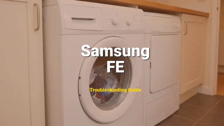 How to Fix Samsung Dryer Error Code FE: Power frequency error (Full Guide)