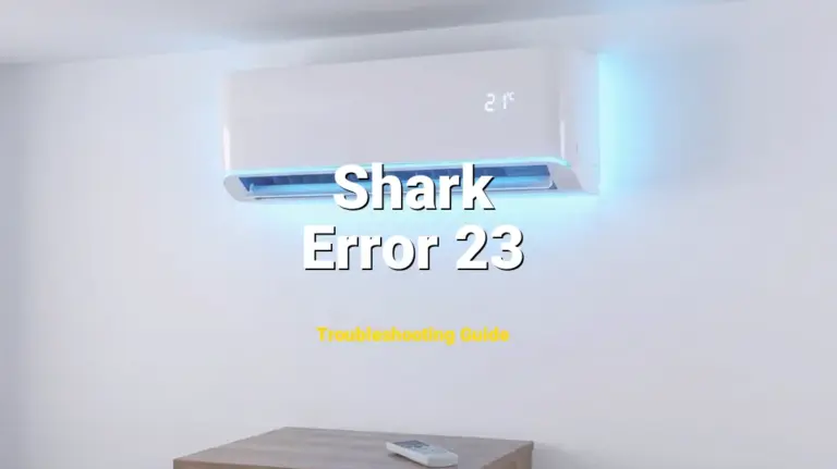 Shark Robot Vacuum Error Error 23 Solved: Detailed DIY Repair