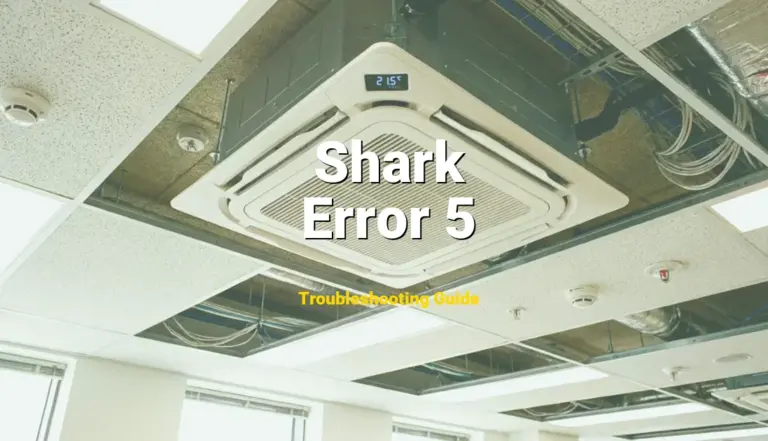 How to Fix Shark Robot Vacuum Error Code Error 5: Drop sensor error (Full Guide)