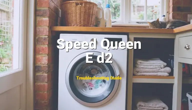 How to Fix Speed Queen Washer Error Code E d2: Drain valve error (Full Guide)