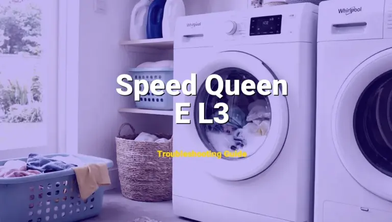 Speed Queen Washer Error E L3 Solved: Detailed DIY Repair