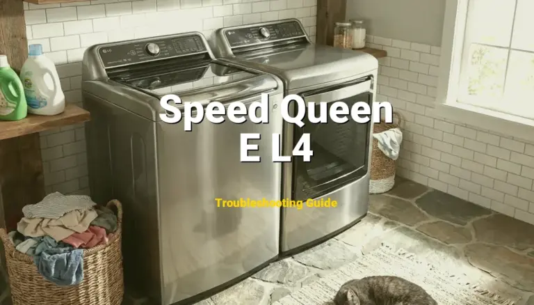 Speed Queen Washer Error E L4 Solved: Detailed DIY Repair