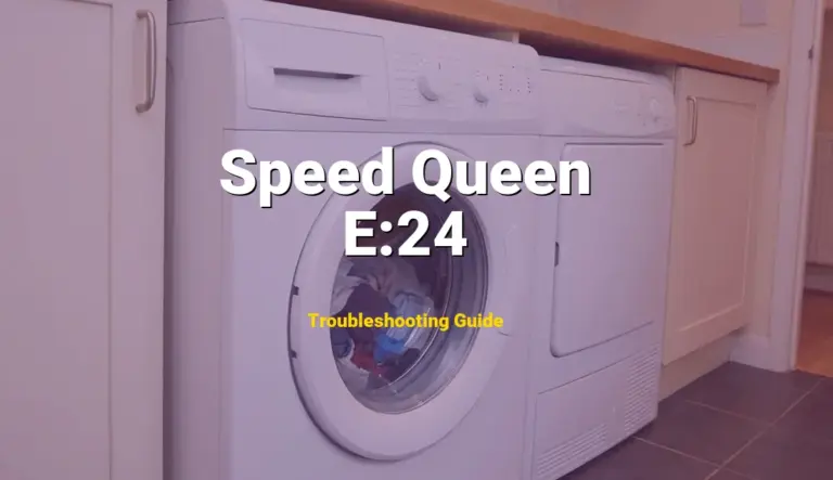 How to Fix Speed Queen Dryer Error Code E:24: Drum Motor Malfunction (Full Guide)