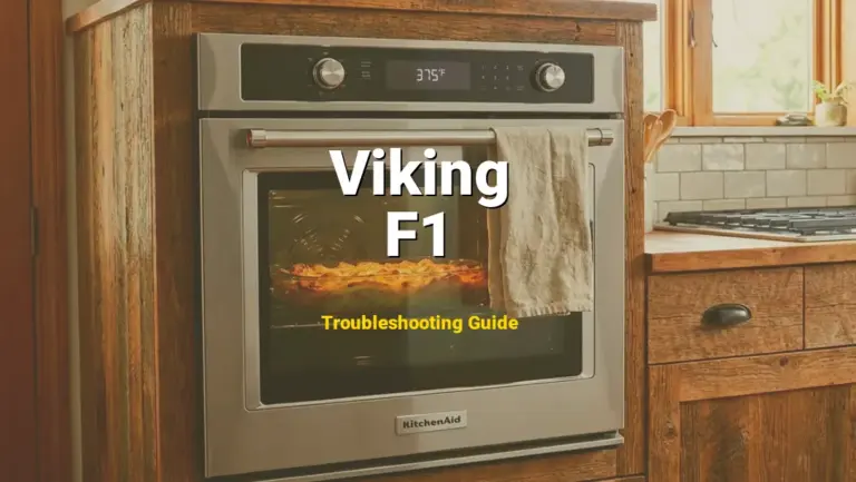 How to Fix Viking Range Error Code F1: Electronic Control Board Failure (Full Guide)