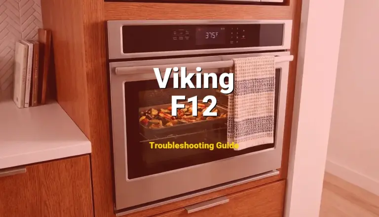Troubleshooting Viking Error Code F12: What It Means & How to Fix