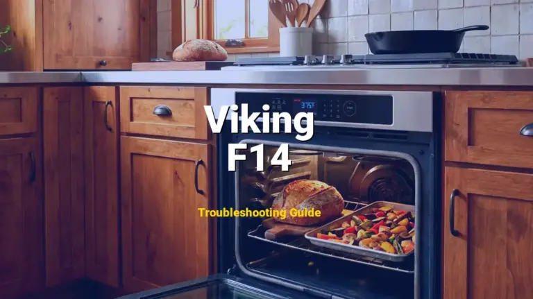 Troubleshooting Viking Error Code F14: What It Means & How to Fix