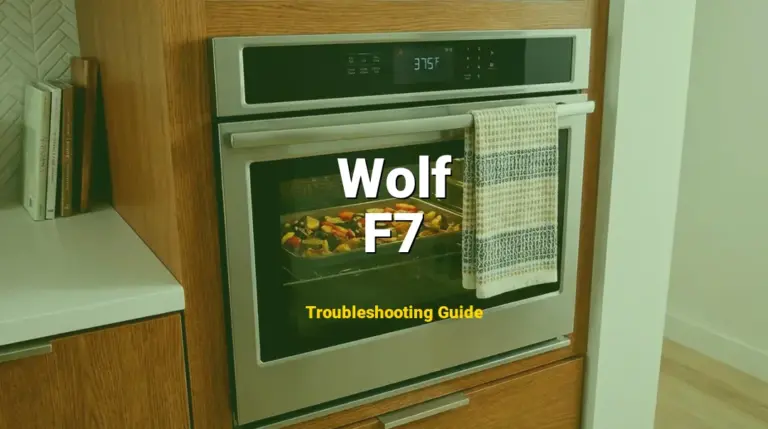 Troubleshooting Wolf Error Code F7: What It Means & How to Fix
